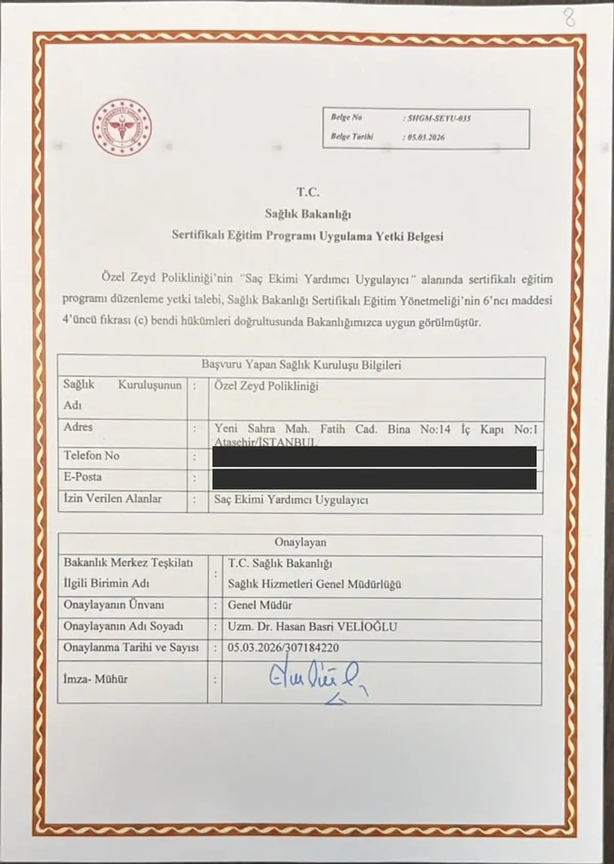 Zertifikat für die Genehmigung zur Durchführung zertifizierter Schulungsprogramme (Sertifikalı Eğitim Programı Uygulama Yetki Belgesi) Nr. SHGM-SEYU-035, datiert auf den 05.03.2026, ausgestellt vom Gesundheitsministerium der Republik Türkei, Generaldirektion für Gesundheitsdienste, an die Özel Zeyd Polikliniği.